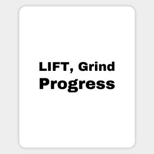 Lift grind progress Magnet